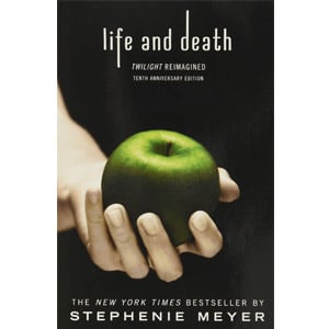 Life and Death: Twilight Reimagined
